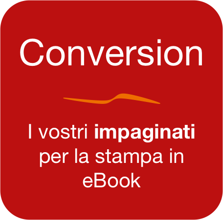 eBook conversion services: I vostri impaginati per la stampa in eBook
